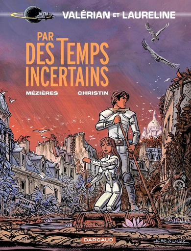 Valérian - Tome 18 - Par des temps incertains - Pierre Christin - Dargaud