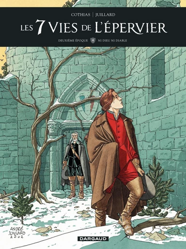 Les 7 Vies de l'épervier - 2ème époque - Tome 4 - Ni Dieu ni Diable - Patrick Cothias - Dargaud