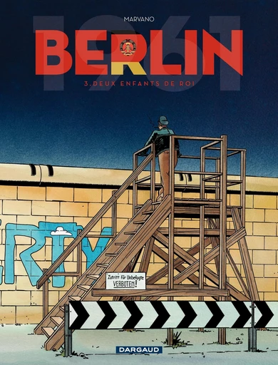 Berlin - Tome 3 - Deux enfants de roi -  Marvano - Dargaud