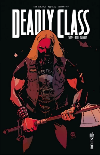 Deadly Class - Tome 9 - Bone Machine - Rick REMENDER - Urban Comics