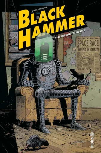 Black Hammer - Tome 4 - Le Meilleur des Mondes - Jeff Lemire - Urban Comics