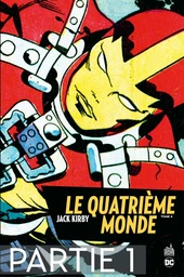 Le Quatrième Monde - Tome 4 - Partie 1