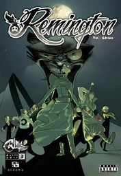 Remington - Tome 3