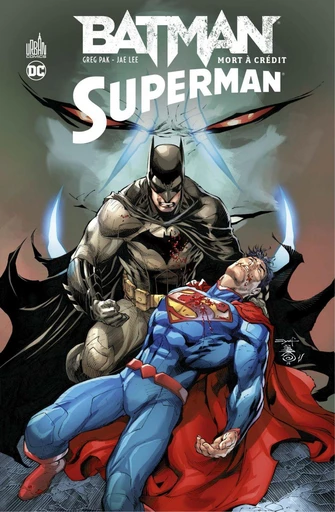 Batman/Superman - Tome 3 - Mort à crédit - Greg Pak - Urban Comics