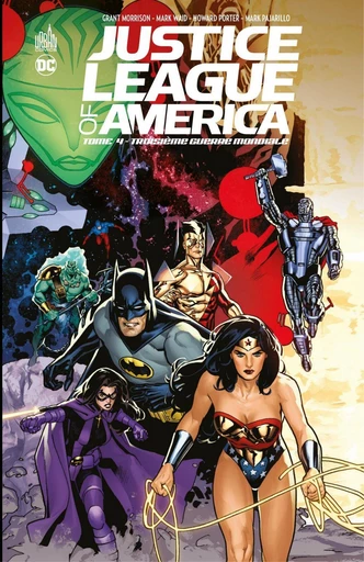 Justice League of America - Tome 4 - Troisième Guerre Mondiale - Grant Morrison, Mark Waid - Urban Comics