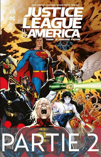 Justice League of America - Tome 3 - Monde futur - 2ème partie - Grant Morrison, Mark Waid - Urban Comics