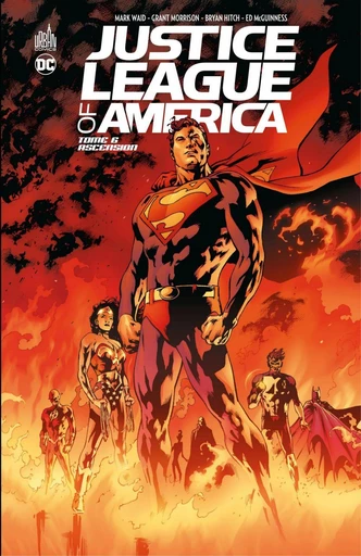 Justice League of America - Tome 6 - Ascension - Grant Morrison, Mark Waid - Urban Comics