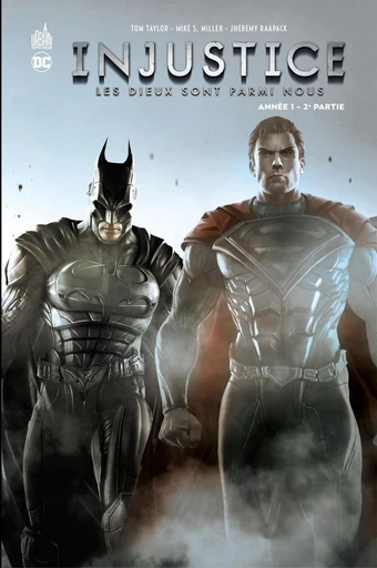 Injustice - Tome 2 - Année 1 - 2ème partie - Tom Taylor - Urban Comics