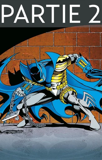 Batman - Knightfall - Tome 4 - Partie 2 - Chuck Dixon, Doug Moench, Alan Grant, Dennis O'Neil - Urban Comics