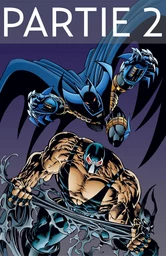 Batman - Knightfall - Tome 2 - Partie 2