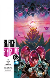 Black Science - Tome 2 - La boite de Pandore