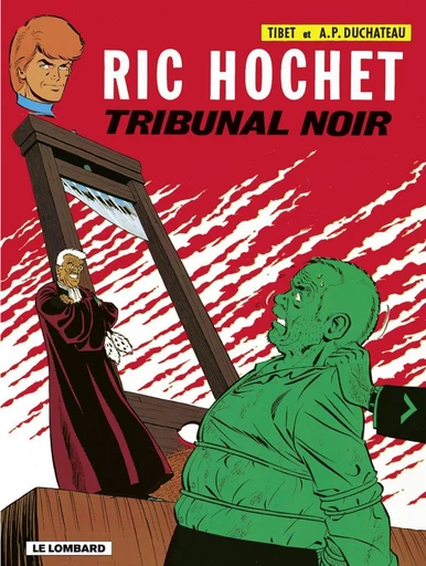 Ric Hochet - tome 32 - Tribunal noir - A.P. Duchâteau - Le Lombard