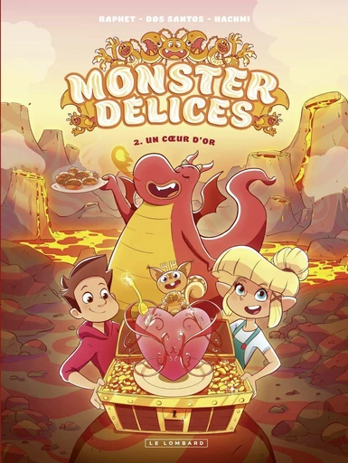 Monster Délices - tome 2 - Un coeur d'or - Mariam Hachmi, Sylvain dos Santos - Le Lombard