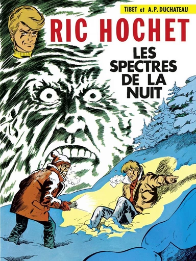 Ric Hochet - tome 12 - Les Spectres de la nuit - A.P. Duchâteau - Le Lombard