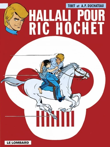 Ric Hochet - tome 28 - Hallali pour Ric Hochet - A.P. Duchâteau - Le Lombard