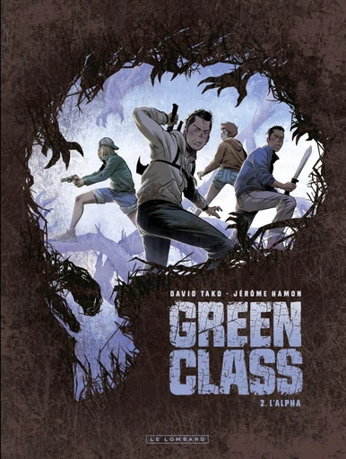 Green Class - Tome 2 - L'Alpha - Jérôme Hamon - Le Lombard