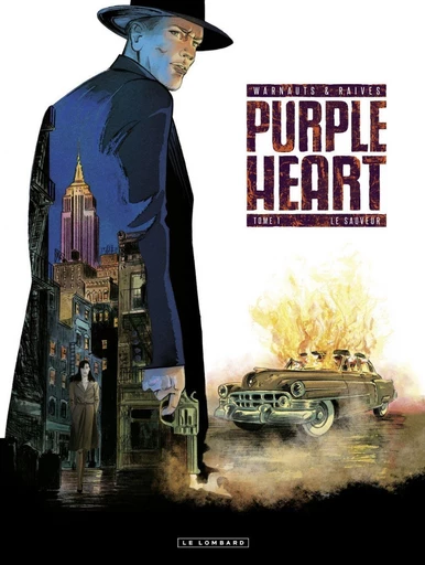 Purple Heart - tome 1 - Le Sauveur -  Warnauts - Le Lombard