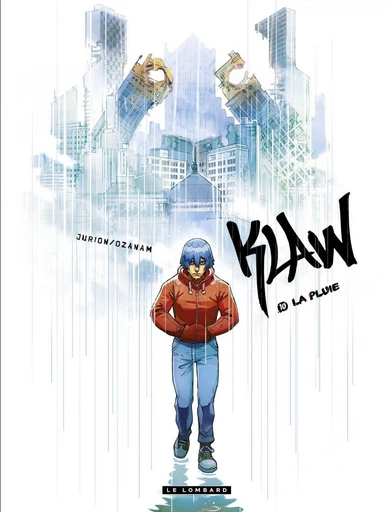 Klaw - Tome 10 - La Pluie -  Ozanam - Le Lombard