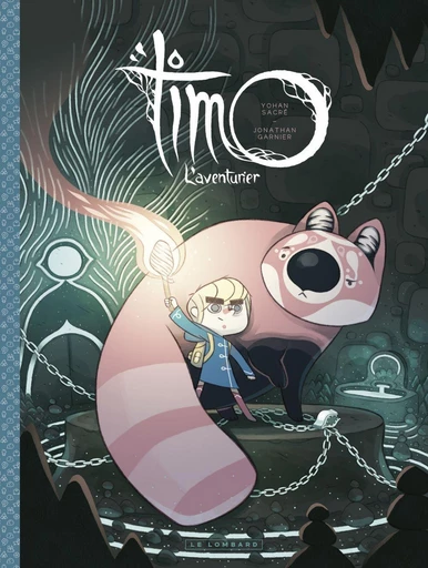 Timo l'Aventurier - tome 1 - Jonathan Garnier - Le Lombard