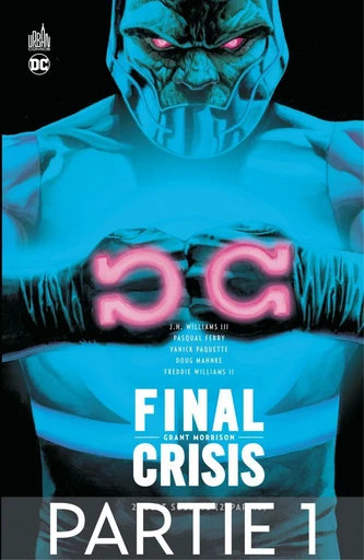 Final Crisis - Sept Soldats - 2ème partie - Chapitre 1/2 - Grant Morrison - Urban Comics