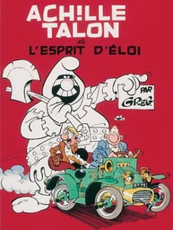 Achille Talon - Tome 25 - Achille Talon et l'esprit d'Eloi