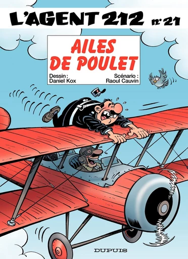 L'Agent 212 - Tome 21 - Ailes de poulet - Raoul Cauvin - Dupuis