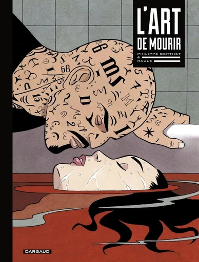 L'Art de mourir -  Raule - Dargaud Benelux