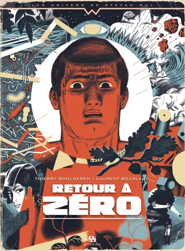 Retour à zéro -  Thierry Smolderen - Ankama