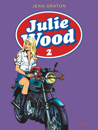 Julie Wood - L'intégrale - Tome 2 -  Jean Graton - Dupuis