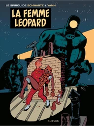 Le Spirou de Schwartz & Yann - La Femme léopard