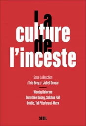 La Culture de l'inceste