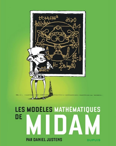 Midam – Les modèles mathématiques -  Midam, Daniel Justens - Dupuis