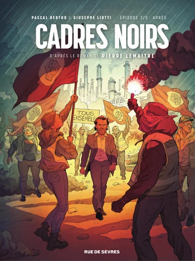 Cadres noirs - Tome 3 - Après - Pascal Bertho, Pierre Lemaitre - Rue de Sèvres