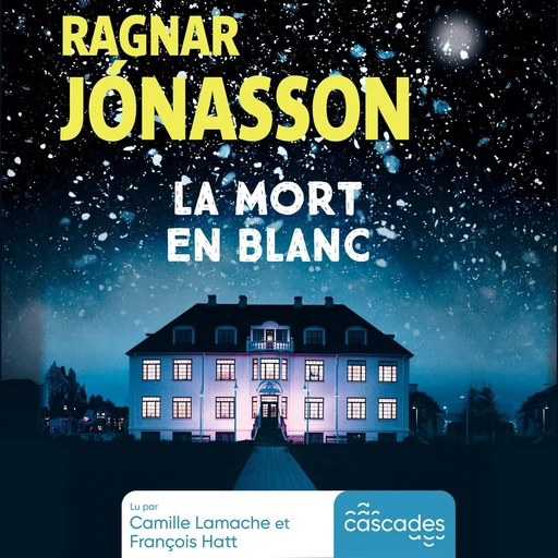 La Mort en blanc - Ragnar Jónasson - Editions de la Martinière