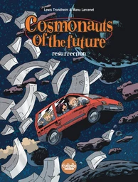 Cosmonauts of the future - Volume 3 - Resurrection