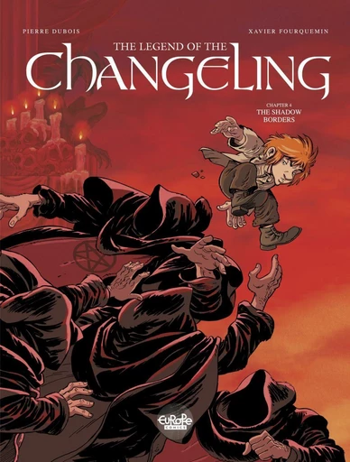 The Legend of the Changeling - Volume 4 - The Shadow Border -  Dubois - Europe Comics