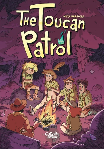 The Toucan Patrol - Nico Naranjo - Europe Comics