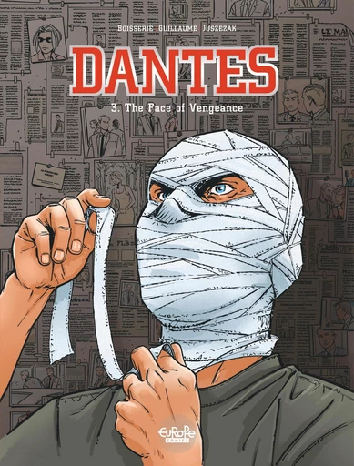 Dantes - Volume 3 -  The Face of Vengeance - Pierre Boisserie, Philippe Guillaume - Europe Comics