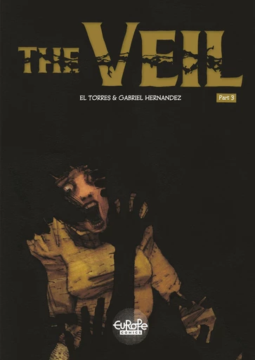 The Veil - Volume 3 -  El Torres - Europe Comics