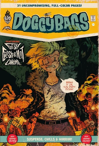 Doggybags - Fresh flesh & hot chrome - Guillaume Singelin - Ankama