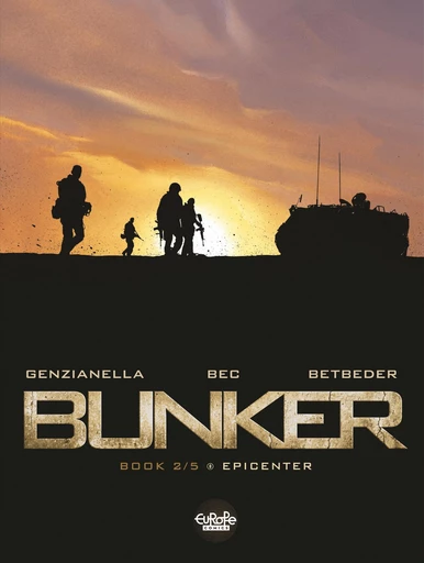 Bunker - Volume 2 - Epicenter -  Betbeder,  Bec - Europe Comics