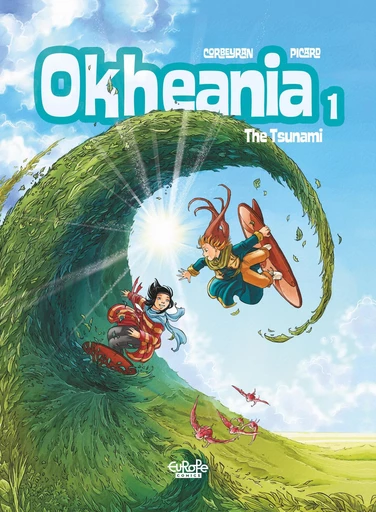 Okhéania - Volume 1 - The Tsunami -  Eric Corbeyran - Europe Comics