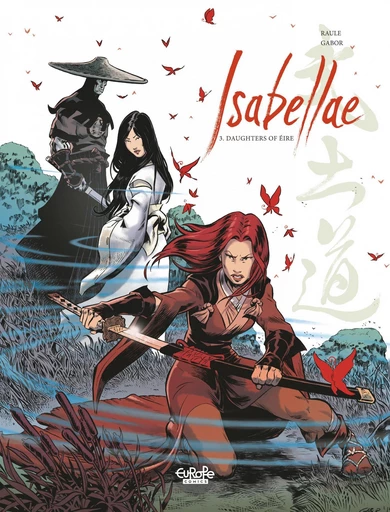 Isabellae - Volume 3 -  Daughters of Eriu -  Raule - Europe Comics