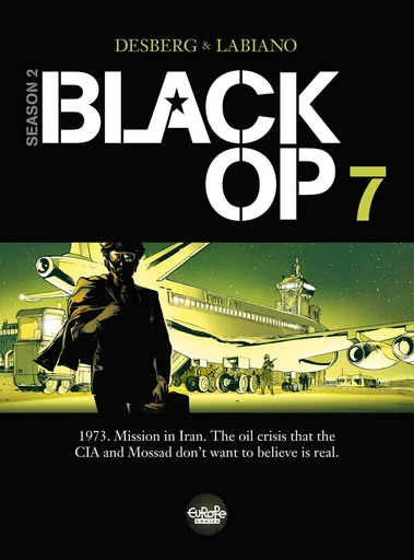 Black Op - Season 2 - Volume 7 - Stephen Desberg - Europe Comics