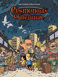 Cosmonauts of the Future - Volume 1