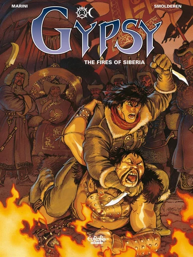 Gypsy - Volume 2 - The Fires of Siberia -  Thierry Smolderen - Europe Comics