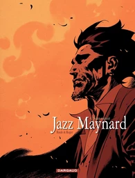 Jazz Maynard - Tome 4 - Sans espoir