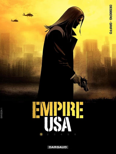 Empire USA - Saison 1 - Tome 1 - Stephen Desberg - Dargaud