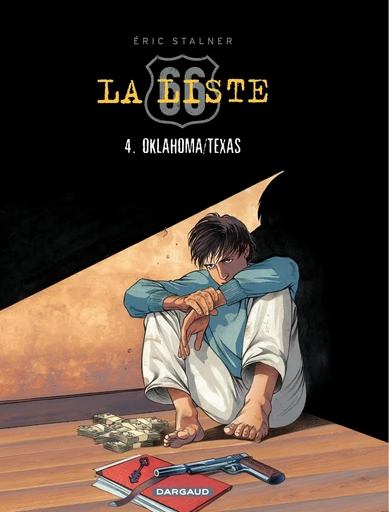 La Liste 66 - tome 4 - Oklahoma - Eric Stalner - Dargaud