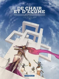 De Chair et d'Ecume - Tome 2 - Les yeux de l'Abîme